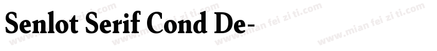 Senlot Serif Cond De字体转换